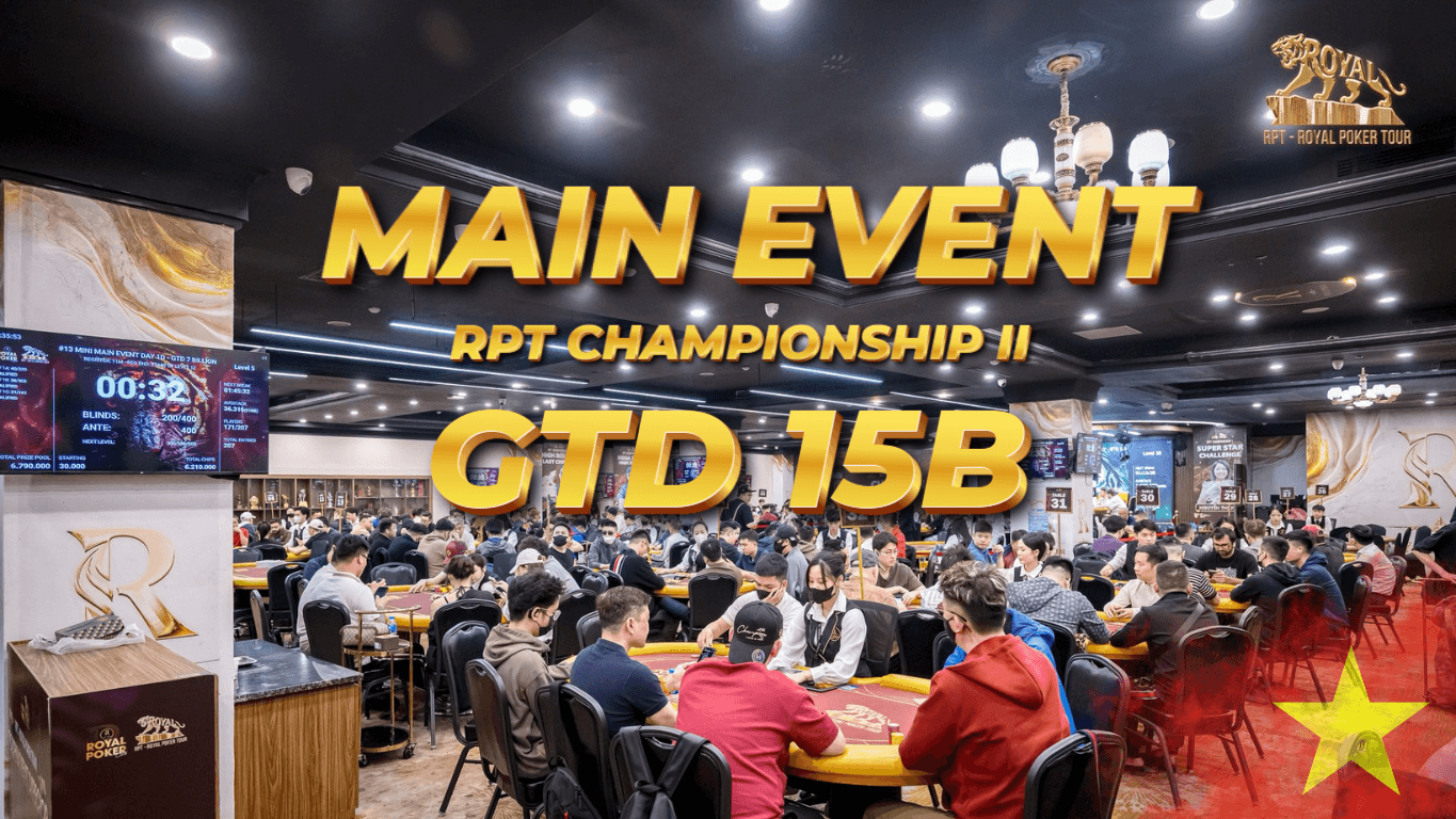 MAIN EVENT RPT CHAMPIONSHIP II BẮT ĐẦU!!!
