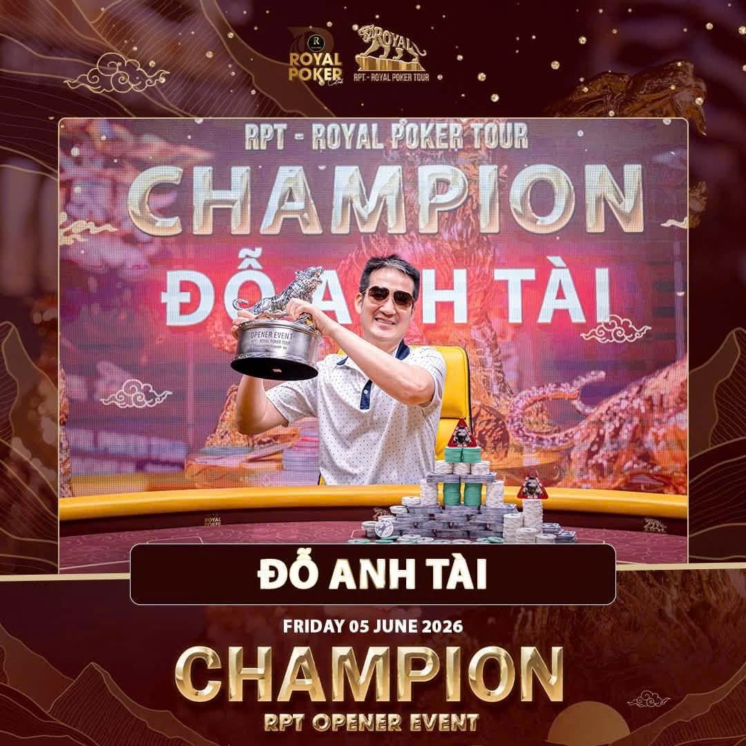 ĐỖ ANH TÀI - NHÀ VÔ ĐỊCH RPT OPENER EVENT - FIELD KỶ LỤC 1720 ENTRIES