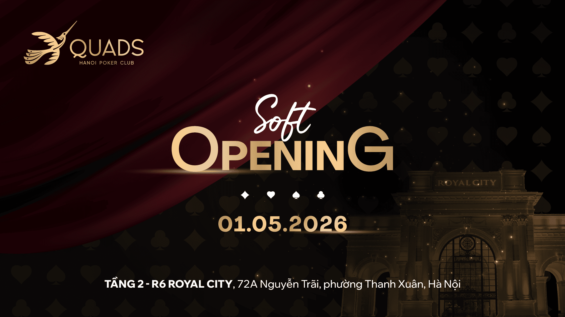 QUADS HANOI POKER CLUB ẤN ĐỊNH SOFT OPENING